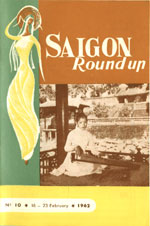 Saigon Round up